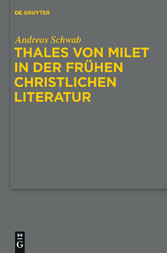 Thales von Milet in der frühen christlichen Literatur