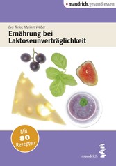 Ernährung bei Laktoseunverträglichkeit