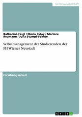 Selbstmanagement der Studierenden der FH Wiener Neustadt