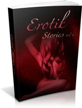 Erotik Stories Vol. 4 - 950 Seiten purer Sex