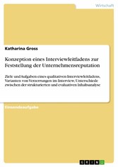 Konzeption eines Interviewleitfadens zur Feststellung der Unternehmensreputation