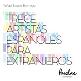 Trece artistas españoles para extranjeros