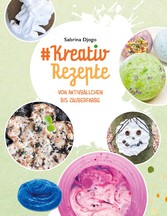 #Kreativ Rezepte