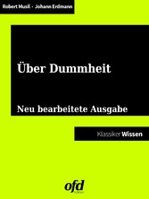 Vom Glück der Dummheit - Gedanken zur intellektuellen Minderleistung