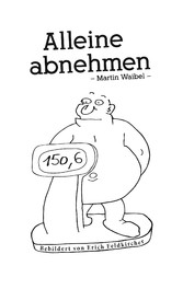 Alleine abnehmen