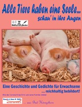 Alle Tiere haben eine Seele... schau&apos; in ihre Augen!