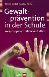 Gewaltprävention in der Schule