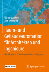 Raum- und Gebäudeautomation für Architekten und Ingenieure