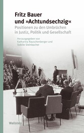 Fritz Bauer und 'Achtundsechzig'