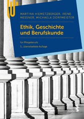 Ethik, Geschichte und Berufskunde