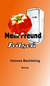 Mein Freund Fritsch