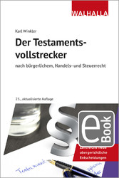 Der Testamentsvollstrecker