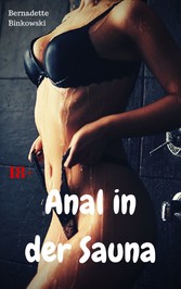 Anal in der Sauna