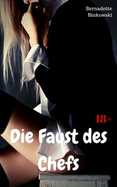 Die Faust des Chefs