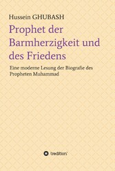 Prophet der Barmherzigkeit und des Friedens