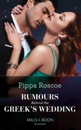 Rumours Behind The Greek's Wedding (Mills & Boon Modern)