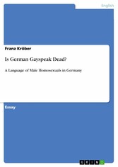 Is German Gayspeak Dead?