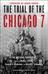 Trial of the Chicago 7: The Official Transcript