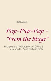 Piep-Piep-Piep - &quot;From the Stage&quot;