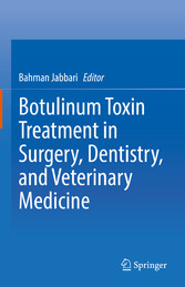 Botulinum Toxin Treatment in Surgery, Dentistry, and Veterinary Medicine