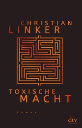 Toxische Macht