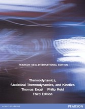 Thermodynamics, Statistical Thermodynamics, & Kinetics: Pearson New International Edition