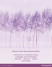 Introduction to Automata Theory, Languages, and Computation: Pearson New International Edition