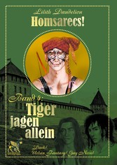 Tiger jagen allein