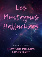 Les Montagnes Hallucinées