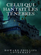 Celui qui hantait les ténèbres