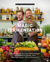 Magic Fermentation