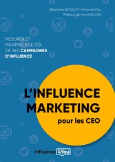 L&apos;influence Marketing pour les CEO