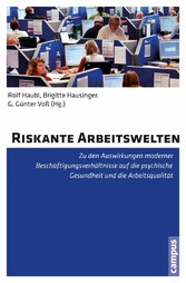 Riskante Arbeitswelten