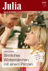 Sinnliches Wintermärchen mit einem Prinzen