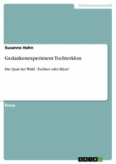 Gedankenexperiment Tochterklon