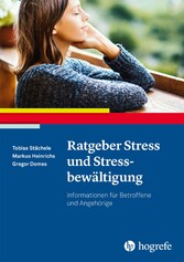 Ratgeber Stress und Stressbewältigung