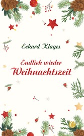 Endlich wieder Weihnachtszeit