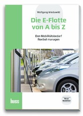 Die E-Flotte von A bis Z