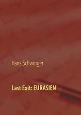 Last Exit: Eurasien