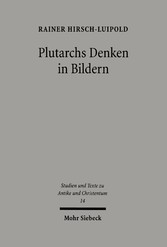 Plutarchs Denken in Bildern