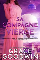 Sa Compagne Vierge