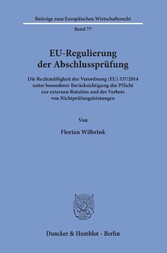 EU-Regulierung der Abschlussprüfung.