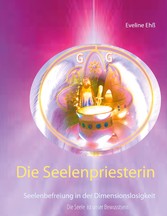 Die Seelenpriesterin