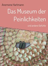 Das Museum der Peinlichkeiten