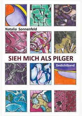 Sieh mich als Pilger