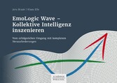 EmoLogic Wave - Kollektive Intelligenz inszenieren