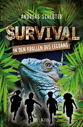 Survival - In den Krallen des Leguans