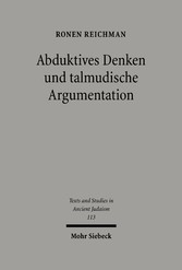 Abduktives Denken und talmudische Argumentation