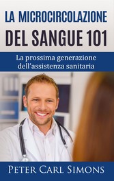 La microcircolazione del sangue 101