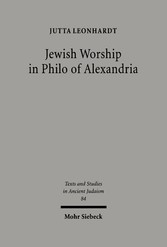 Jewish Worship in Philo von Alexandria